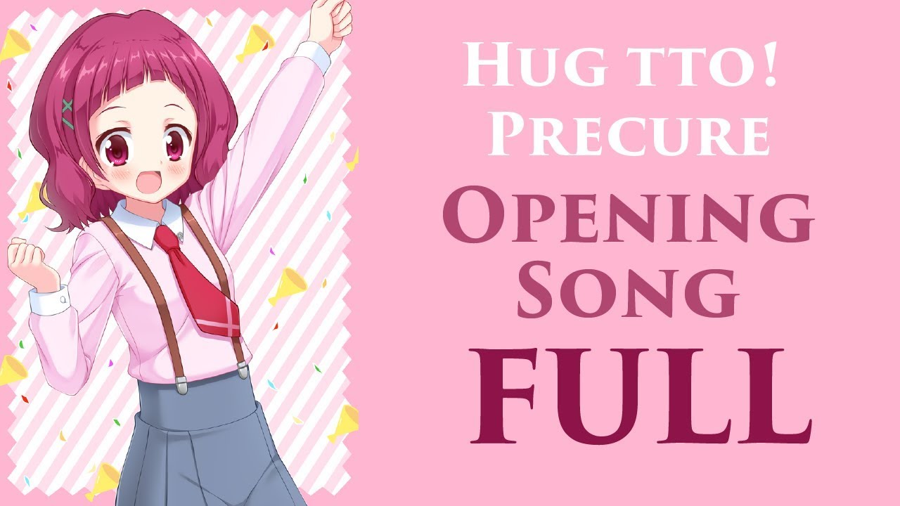 Full Video Lyric Translation Of Hugtto Precure Opening Theme We Can Hug Tto Precure Kanako Miyamoto