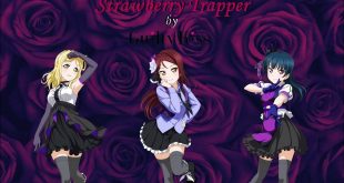 Love Live! Sunshine!! Strawberry Trapper(Strawberry Trapper) lyric, Love Live! Sunshine!! Strawberry Trapper(Strawberry Trapper) english translation, Love Live! Sunshine!! Strawberry Trapper(Strawberry Trapper) Guilty Kiss lyrics