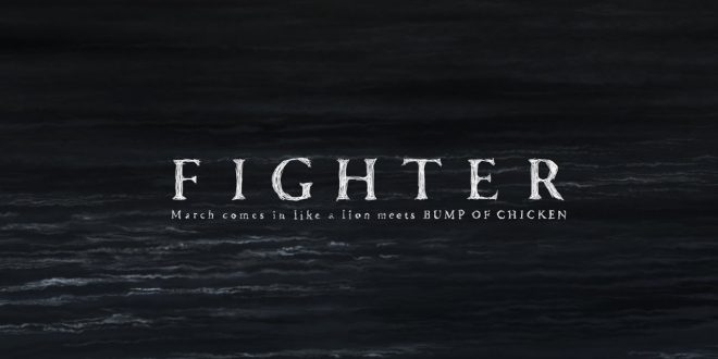 Full Video Lyric Translation Of March Comes In Like A Lion Ending 1 Fighter Bump Of Chicken